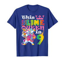 Load image into Gallery viewer, Girls Slime Queen 9 9th Birthday Unicorn T Shirt Gift