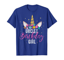 Load image into Gallery viewer, Uncle Of The Birthday Girl Uncle Gift Unicorn Birthday T-Shirt