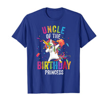 Load image into Gallery viewer, Uncle of the Birthday Princess Gift Dabbing Unicorn Girl Dad T-Shirt