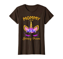 Load image into Gallery viewer, Womens Mommy Of The Unicorn Birthday Princess Matching Family Shirt