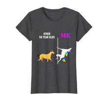 Load image into Gallery viewer, Womens Other 50 Year Olds And Me Unicorn Dancing Birthday T-Shirt