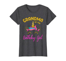 Load image into Gallery viewer, Grandma of the Unicorn Birthday Girl T-Shirt Matching Shirt