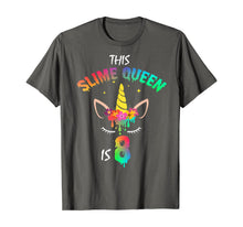 Load image into Gallery viewer, This Slime Queen Is 8-8th Birthday Girl Unicorn and Slime T-Shirt