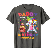 Load image into Gallery viewer, Daddy Of The Birthday Princess Unicorn Dabbing T shirt T-Shirt