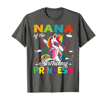 Load image into Gallery viewer, Nana Of The Birthday Princess Dabbing Unicorn Gifts T-Shirt
