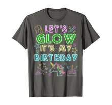 Load image into Gallery viewer, Let's Glow Party It's My Birthday Unicorn Gift T-Shirt