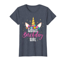 Load image into Gallery viewer, Mom Of The Birthday Girl Mother Gifts Unicorn Birthday T-Shirt