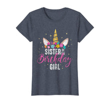 Load image into Gallery viewer, Sister Of The Birthday Girl Sibling Gift Unicorn Birthday T-Shirt