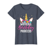 Load image into Gallery viewer, Mother Of The Birthday Princess Mommy Gifts Unicorn Birthday T-Shirt