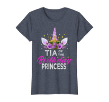 Load image into Gallery viewer, Tia Of The Birthday Princess Mother Girl Unicorn Birthday T-Shirt