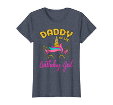 Load image into Gallery viewer, Daddy of the Unicorn Birthday Girl T-Shirt Matching Shirt