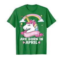 Load image into Gallery viewer, Unicorns are born in April Birthday Party Gifts T-Shirt