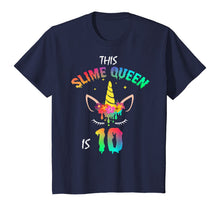 Load image into Gallery viewer, This Slime Queen Is 10-10th Birthday Girl Unicorn and Slime T-Shirt