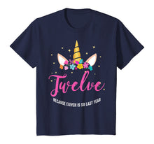 Load image into Gallery viewer, 12 Years Old Birthday Girl Gifts Unicorn 12th Birthday T-Shirt