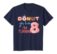 Load image into Gallery viewer, Kids 8th Birthday TShirt 8 Eight Unicorn Donut Birthday Shirt