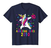 Load image into Gallery viewer, 10th Birthday Dabbing Unicorn Awesome Since 2010 Party T-Shirt