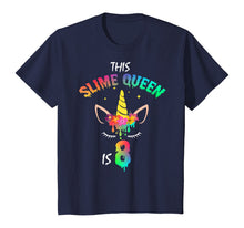 Load image into Gallery viewer, This Slime Queen Is 8-8th Birthday Girl Unicorn and Slime T-Shirt