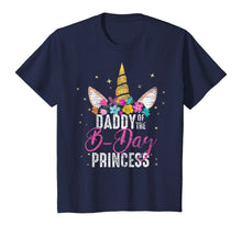 Load image into Gallery viewer, Daddy Of The B Day Princess Father Gifts Unicorn Birthday T-Shirt