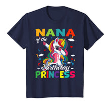 Load image into Gallery viewer, Nana Of The Birthday Princess Dabbing Unicorn Gifts T-Shirt