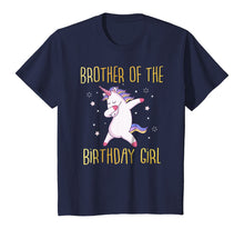 Load image into Gallery viewer, Brother of the Birthday Girl Dabbing Unicorn Family T-Shirt