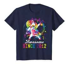 Load image into Gallery viewer, Girls Awesome Since 2012, 8th Birthday Unicorn Dabbing Cute T-Shirt