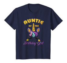 Load image into Gallery viewer, Auntie of the Unicorn Birthday Girl T-Shirt Family Gift Tee