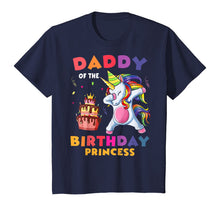 Load image into Gallery viewer, Daddy Of The Birthday Princess Unicorn Dabbing T shirt T-Shirt