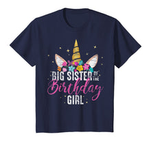 Load image into Gallery viewer, Big Sister Of The Birthday Girl Sister Gift Unicorn Birthday T-Shirt