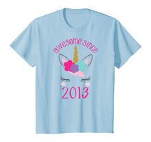 Load image into Gallery viewer, Kids Unicorn Awesome Since 2013, Unicorn 5th Birthday Girl Shirt