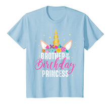 Load image into Gallery viewer, Brother Of The Birthday Princess Gift Unicorn Birthday T-Shirt