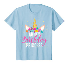 Load image into Gallery viewer, Aunt Of The Birthday Princess Aunt Gift Unicorn Birthday T-Shirt
