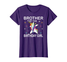 Load image into Gallery viewer, Brother of The Birthday Girl Unicorn Dabbing Party T-Shirt