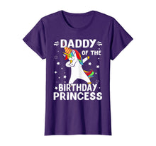 Load image into Gallery viewer, Dabbing Unicorn Daddy Of The Birthday Princess Funny T-Shirt