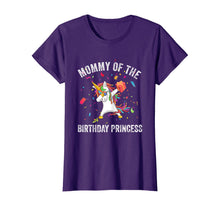 Load image into Gallery viewer, Mommy of the Birthday Princess Gift Dabbing Unicorn Girl Mom T-Shirt