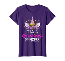 Load image into Gallery viewer, Tia Of The Birthday Princess Mother Girl Unicorn Birthday T-Shirt