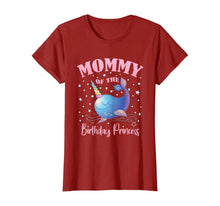 Load image into Gallery viewer, Mommy Of The Birthday Princess Girl Unicorn Narwhal B-day T-Shirt