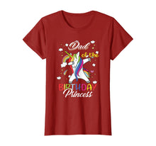 Load image into Gallery viewer, Dad Of A Birthday Princess Unicorn Dab Girl T-Shirt