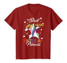 Load image into Gallery viewer, Dad Of A Birthday Princess Unicorn Dab Girl T-Shirt