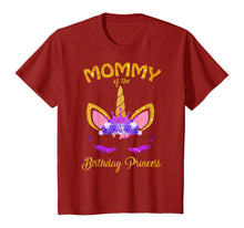 Load image into Gallery viewer, Mommy of The Unicorn Birthday Princess Matching Family T-Shirt