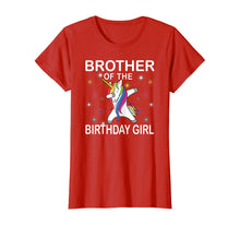 Load image into Gallery viewer, Brother of The Birthday Girl Unicorn Dabbing Party T-Shirt