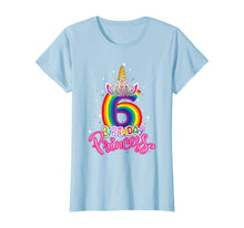 Load image into Gallery viewer, Birthday Princess Unicorn 6 Year Old 6th Birthday Girl Kids T-Shirt