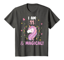 Load image into Gallery viewer, I am 11 &amp; Magical Happy Birthday 11 Years Old Unicorn tee T-Shirt