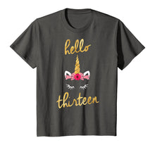 Load image into Gallery viewer, 13th Birthday Unicorn Gift Shirt for Girls - Hello Thirteen