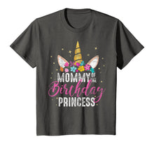 Load image into Gallery viewer, Mommy Of The Birthday Princess Mother Gift Unicorn Birthday T-Shirt