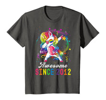 Load image into Gallery viewer, Girls Awesome Since 2012, 8th Birthday Unicorn Dabbing Cute T-Shirt