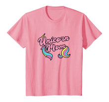 Load image into Gallery viewer, Unicorn Mom, Cute Unicorn Rainbow Pink Birthday Graphic T-Shirt