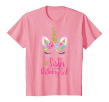 Load image into Gallery viewer, Kids Unicorn Sister of the Birthday Girl Shirt Matching Party Tee