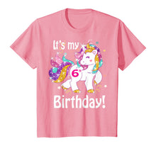 Load image into Gallery viewer, Kids Its my 6th birthday Unicorn (6 Year Old) Shirt Girls