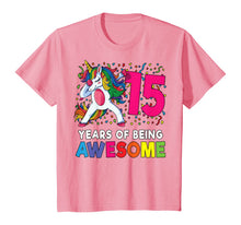 Load image into Gallery viewer, 15th Birthday Dabbing Unicorn Party Gift 15 Years Old Girls T-Shirt