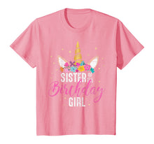 Load image into Gallery viewer, Sister Of The Birthday Girl Sibling Gift Unicorn Birthday T-Shirt